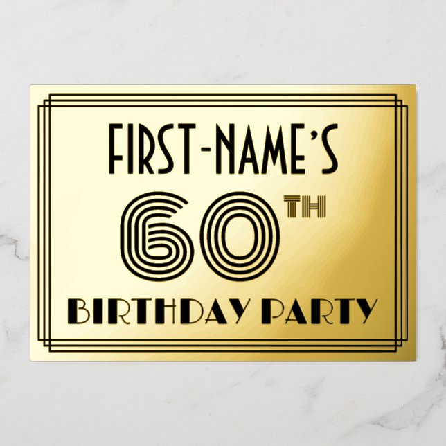 Invitación Con Relieve Metalizado Fiesta de cumpleaños 60 — Estilo Art Deco "60" y n (Anverso)