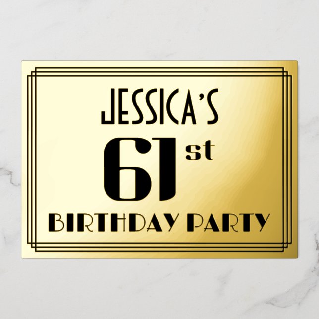 Invitación Con Relieve Metalizado Fiesta de cumpleaños 61: Art Deco Look "61" y nomb (Anverso)