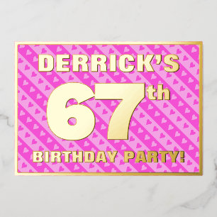 Invitación Con Relieve Metalizado Fiesta de cumpleaños 67 — Corazones y franjas dive