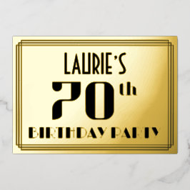 Invitación Con Relieve Metalizado Fiesta de cumpleaños 70: Art Deco se parece a "70"