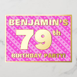 Invitación Con Relieve Metalizado Fiesta de cumpleaños 79 — Corazones y franjas dive