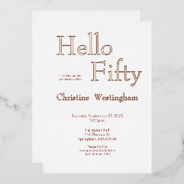 Invitación Con Relieve Metalizado Fiesta de cumpleaños cincuenta 50 de Rose Gold Foi