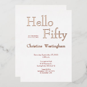 Invitación Con Relieve Metalizado Fiesta de cumpleaños cincuenta 50 de Rose Gold Foi