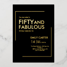 Invitación Con Relieve Metalizado Fiesta de cumpleaños cincuenta y fabuloso de oro c