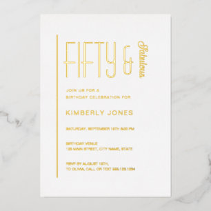 Invitación Con Relieve Metalizado Fiesta de cumpleaños cincuenta y fabuloso de oro c