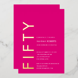 Invitación Con Relieve Metalizado Fiesta de cumpleaños cincuenta y fabuloso de oro p