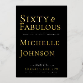 Invitación Con Relieve Metalizado Fiesta de cumpleaños Minimalista Negra 60 y Fabulo