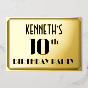 Invitación Con Relieve Metalizado Fiesta de cumpleaños número 10: Aspecto Art Deco “