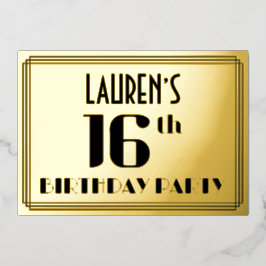 Invitación Con Relieve Metalizado Fiesta de cumpleaños número 16: Aspecto Art Deco “