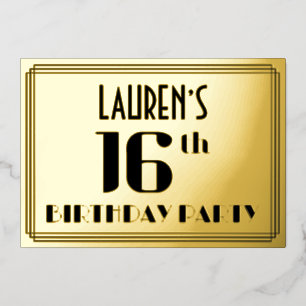 Invitación Con Relieve Metalizado Fiesta de cumpleaños número 16: Aspecto Art Deco “