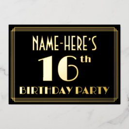 Invitación Con Relieve Metalizado Fiesta de cumpleaños número 16: Look Art Déco “16”