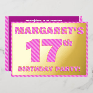Invitación Con Relieve Metalizado Fiesta de cumpleaños número 17 — Rayas rosadas, di