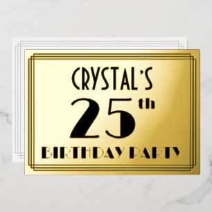 Invitación Con Relieve Metalizado Fiesta de cumpleaños número 25 — Estilo Art Deco “