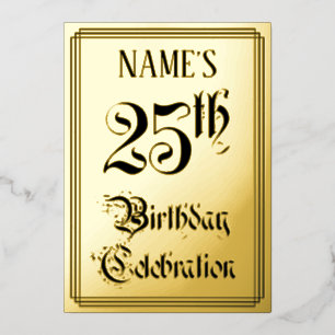 Invitación Con Relieve Metalizado Fiesta de cumpleaños número 25 — Letra elegante +