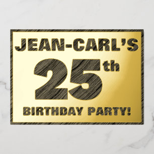 Invitación Con Relieve Metalizado Fiesta de cumpleaños número 25 — Texto con textura