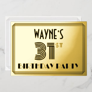 Invitación Con Relieve Metalizado Fiesta de cumpleaños número 31 — Estilo Art Deco “