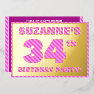 Invitación Con Relieve Metalizado Fiesta de cumpleaños número 34 — Rayas rosadas, di