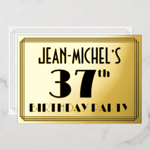 Invitación Con Relieve Metalizado Fiesta de cumpleaños número 37 — Look Art Déco “37