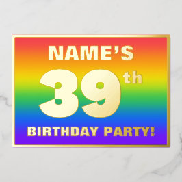 Invitación Con Relieve Metalizado Fiesta de cumpleaños número 39: Patrón de arcoíris