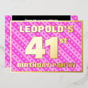 Invitación Con Relieve Metalizado Fiesta de cumpleaños número 41 — Corazones rosados