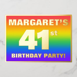 Invitación Con Relieve Metalizado Fiesta de cumpleaños número 41: Patrón de arcoíris