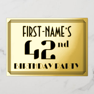 Invitación Con Relieve Metalizado Fiesta de cumpleaños número 42: Aspecto Art Deco “