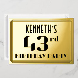 Invitación Con Relieve Metalizado Fiesta de cumpleaños número 43: Aspecto Art Deco “