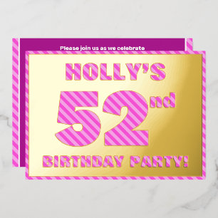 Invitación Con Relieve Metalizado Fiesta de cumpleaños número 52 — Rayas rosadas, di