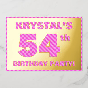 Invitación Con Relieve Metalizado Fiesta de cumpleaños número 54 — Rayas rosadas, di