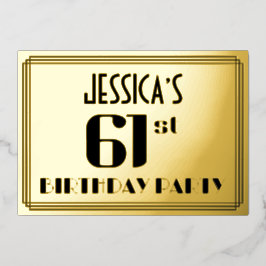 Invitación Con Relieve Metalizado Fiesta de cumpleaños número 61: Aspecto Art Deco “