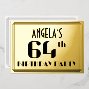 Invitación Con Relieve Metalizado Fiesta de cumpleaños número 64: Aspecto Art Deco “