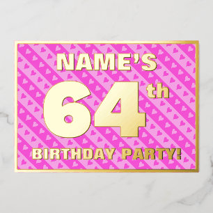 Invitación Con Relieve Metalizado Fiesta de cumpleaños número 64 — Corazones y rayas
