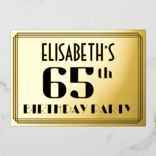Invitación Con Relieve Metalizado Fiesta de cumpleaños número 65: Aspecto Art Deco “