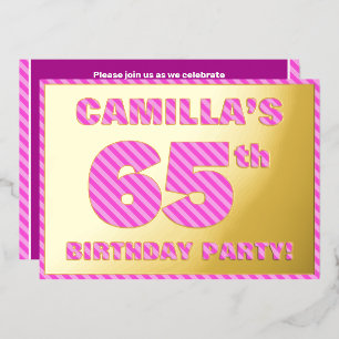 Invitación Con Relieve Metalizado Fiesta de cumpleaños número 65 — Rayas rosadas, di