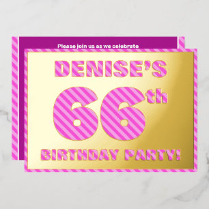 Invitación Con Relieve Metalizado Fiesta de cumpleaños número 66 — Rayas rosadas, di