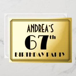 Invitación Con Relieve Metalizado Fiesta de Cumpleaños número 67 — Look Art Deco “67