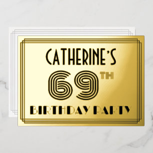 Invitación Con Relieve Metalizado Fiesta de cumpleaños número 69 — Estilo Art Déco “