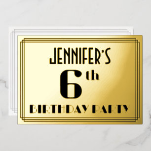 Invitación Con Relieve Metalizado Fiesta de cumpleaños número 6: Aspecto Art Deco “6