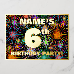 Invitación Con Relieve Metalizado Fiesta de cumpleaños número 6 — Aspecto de fuegos