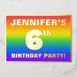 Invitación Con Relieve Metalizado Fiesta de cumpleaños número 6: Patrón de arcoíris 