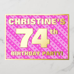 Invitación Con Relieve Metalizado Fiesta de cumpleaños número 74 — Corazones y rayas