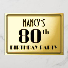 Invitación Con Relieve Metalizado Fiesta de cumpleaños número 80: Aspecto Art Deco “