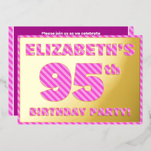 Invitación Con Relieve Metalizado Fiesta de cumpleaños número 95 — Rayas rosadas, di