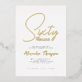 Invitación Con Relieve Metalizado Fiesta de cumpleaños sesenta y fabuloso de oro de