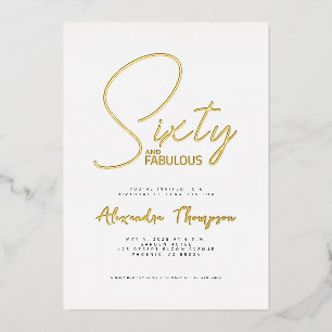 Invitación Con Relieve Metalizado Fiesta de cumpleaños sesenta y fabuloso de oro de