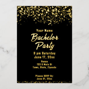 Invitación Con Relieve Metalizado Fiesta de Soltero con Hojuela de Oro y Negro