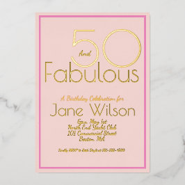 Invitación Con Relieve Metalizado Fifty And Fabulous Birthday Invitation Chic Pink