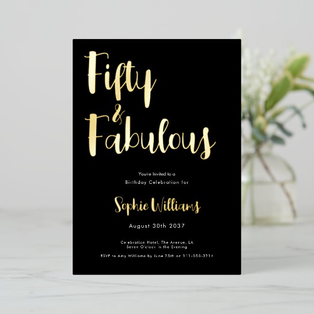 Invitación Con Relieve Metalizado Fifty and Fabulous Script 50th Birthday Party (Anverso de pie)