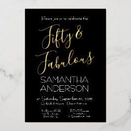 Invitación Con Relieve Metalizado  Gold Black Elegant 50 & Fabulous Birthday Party 