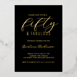 Invitación Con Relieve Metalizado Gold Foil 50 and Fabulous Black